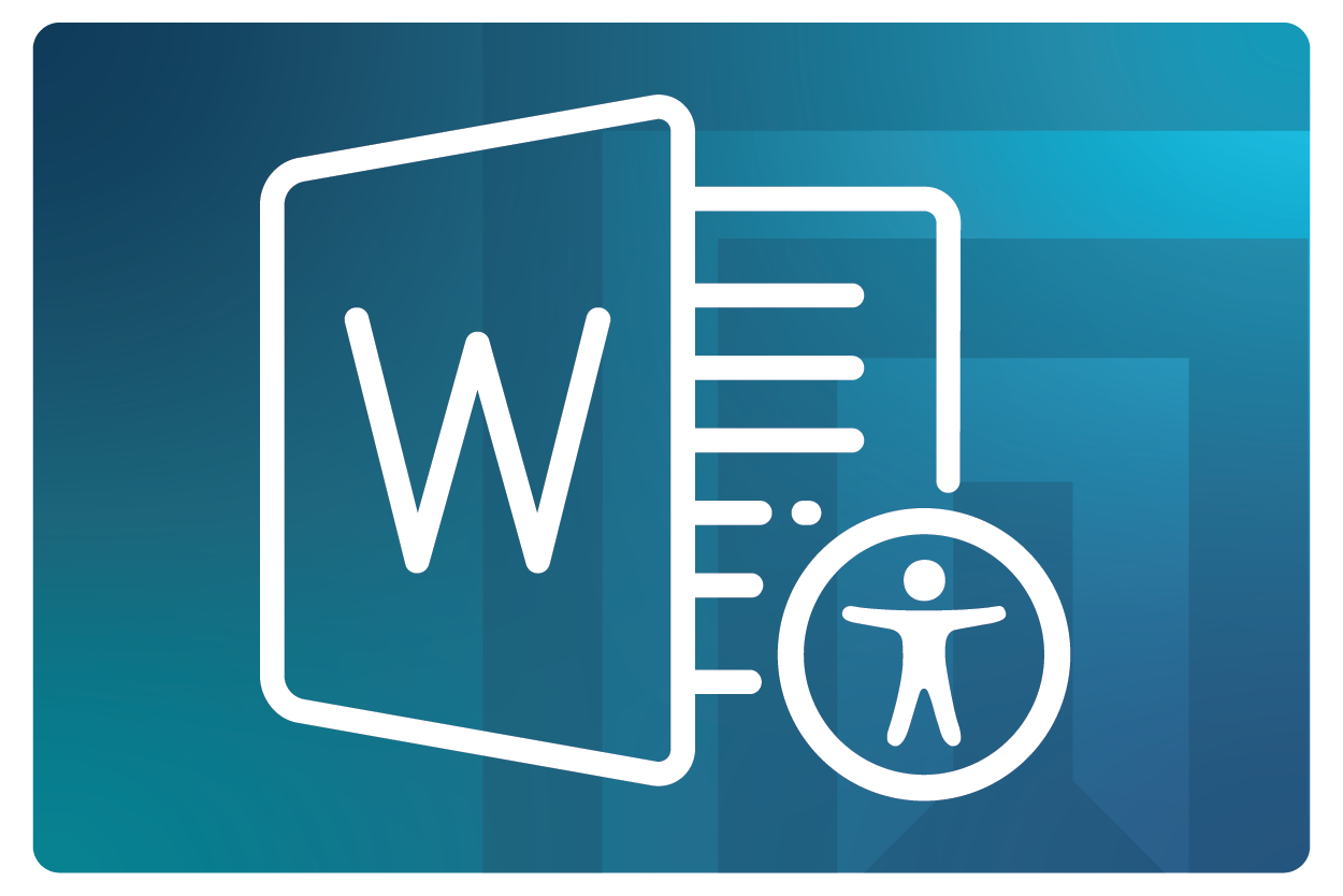Microsoft Word Accessibility Fundamentals